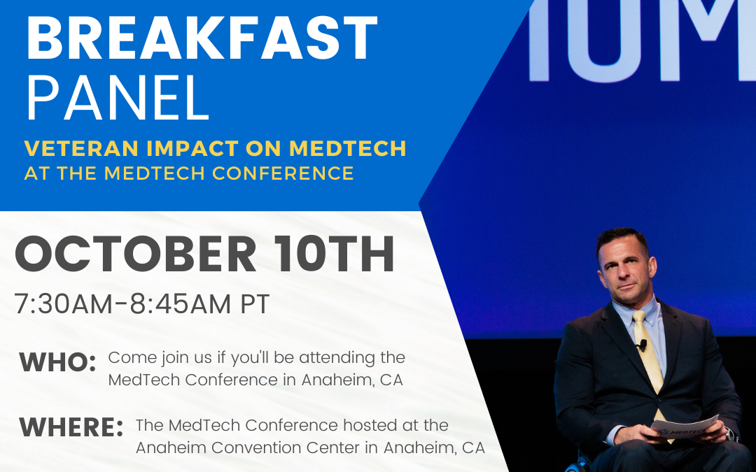 MedTechVets to Host Breakfast Networking Panel Event at the 2023 MedTech Conference with top Veterans in Med Tech. 